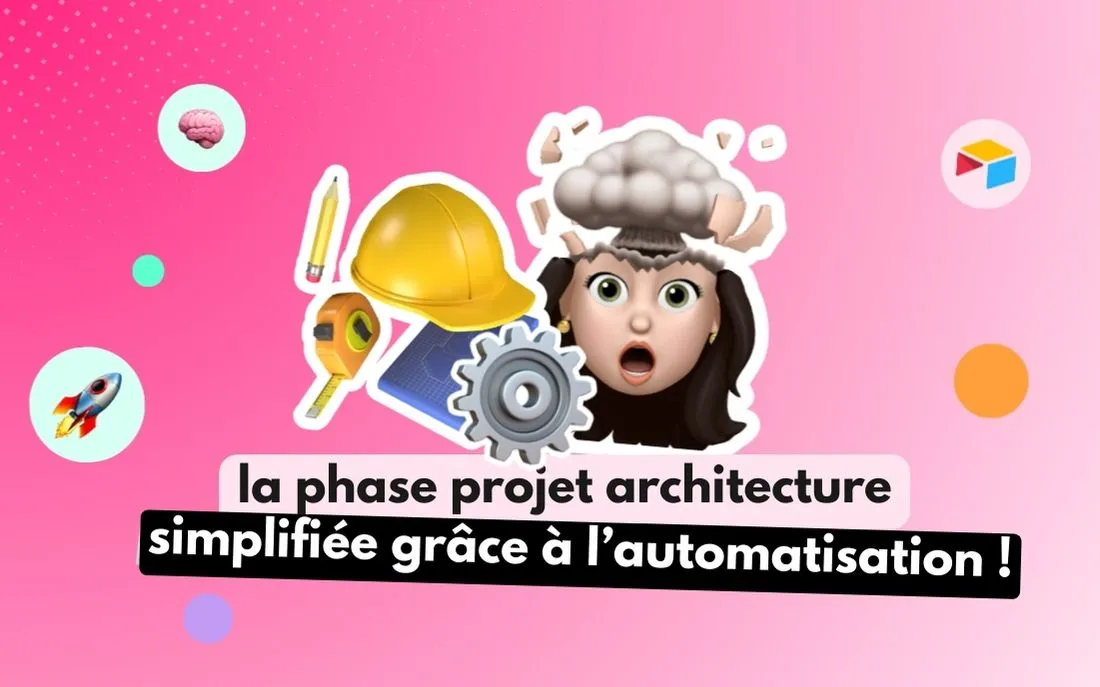 phase projet architecture automatisée en 2025