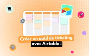 outil de ticketing avec airtable pour gérer les demandes interne